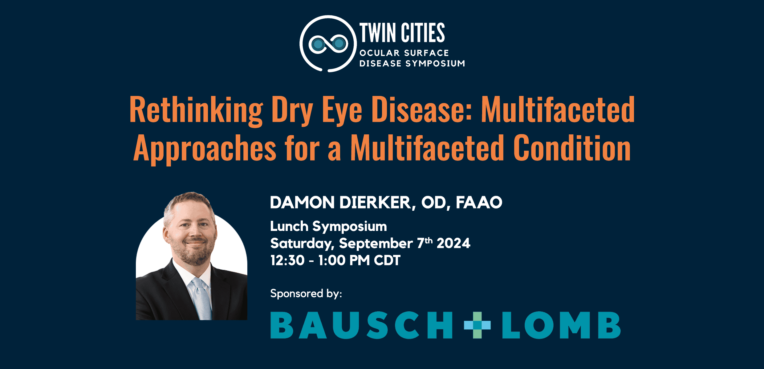 Twin Cities Bausch + Lomb’s Sponsored Symposium