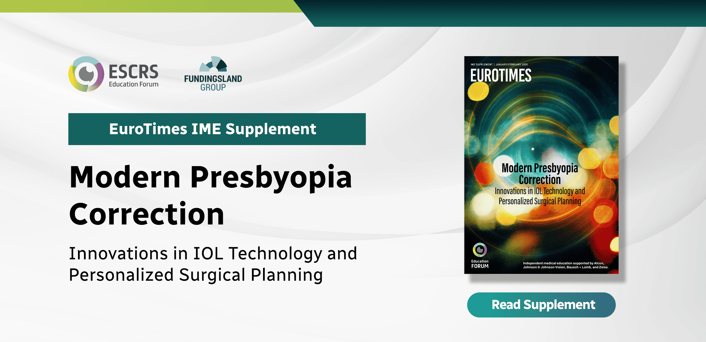 EuroTimes IME Supplement Explores the Evolving Role of Simultaneous Vision IOLs