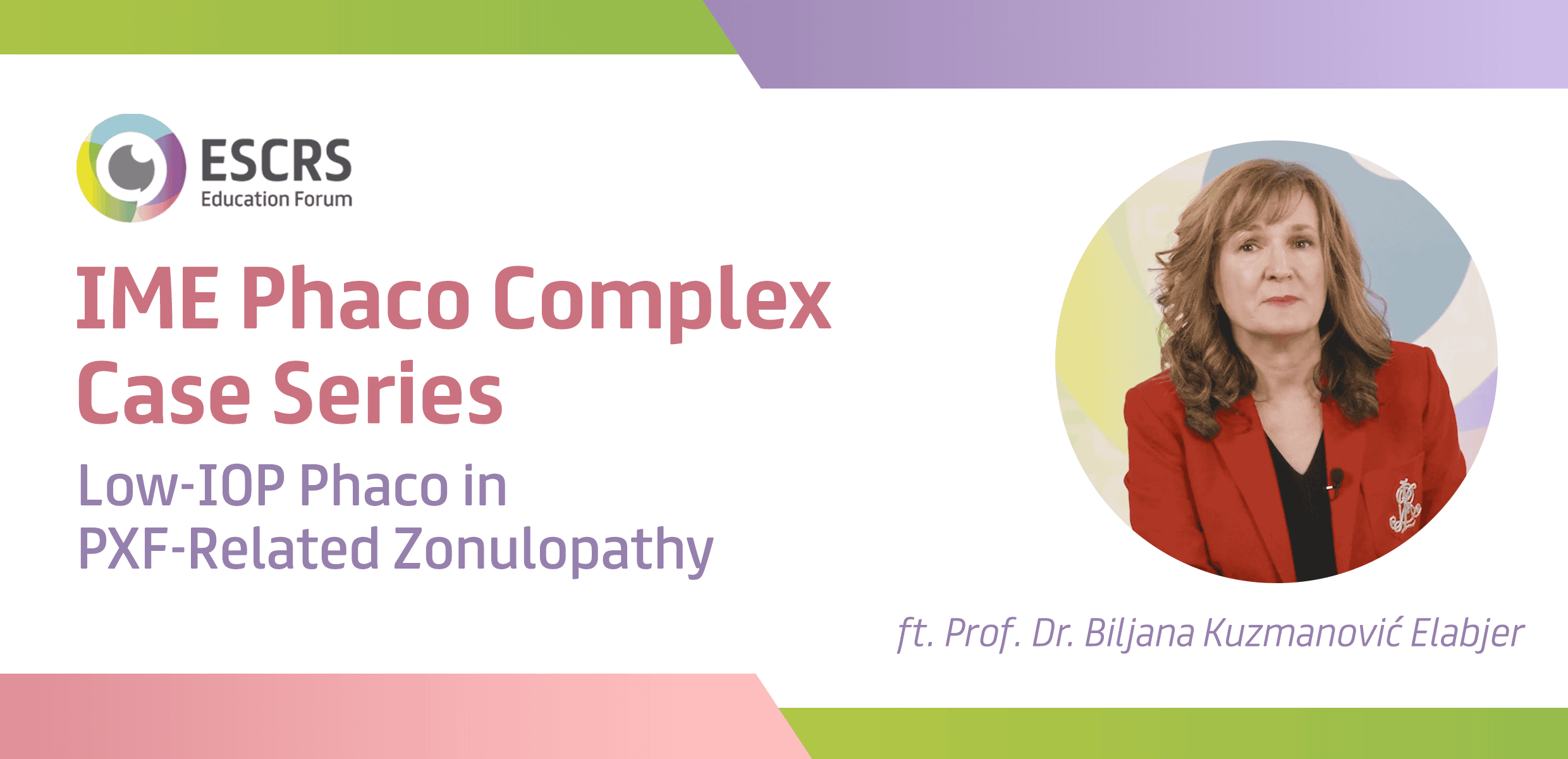 IME Phaco Complex Case Series: Low-IOP Phaco in PXF-Related Zonulopathy