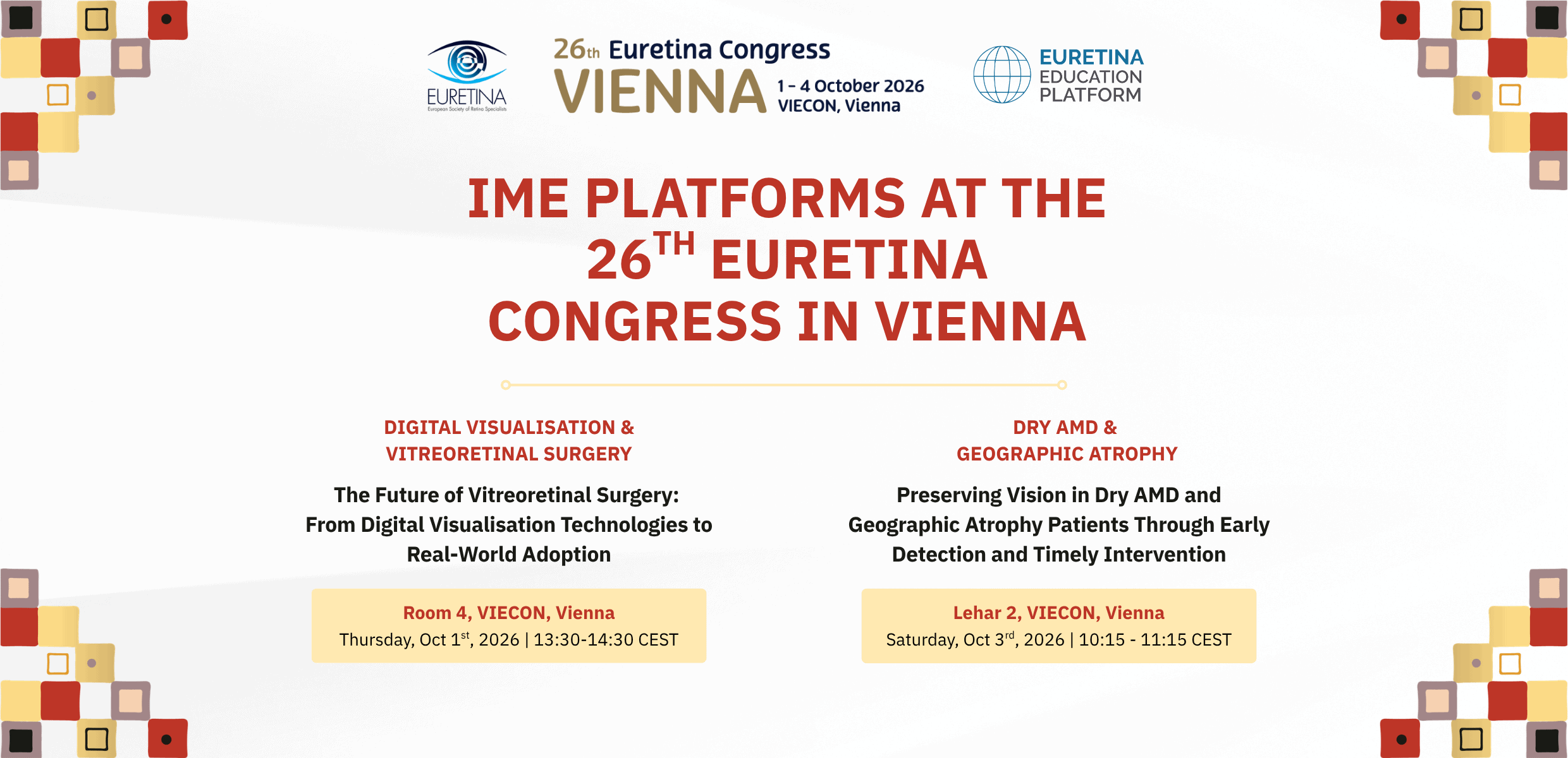 IME Platforms at the 26th EURETINA Congress in Vienna