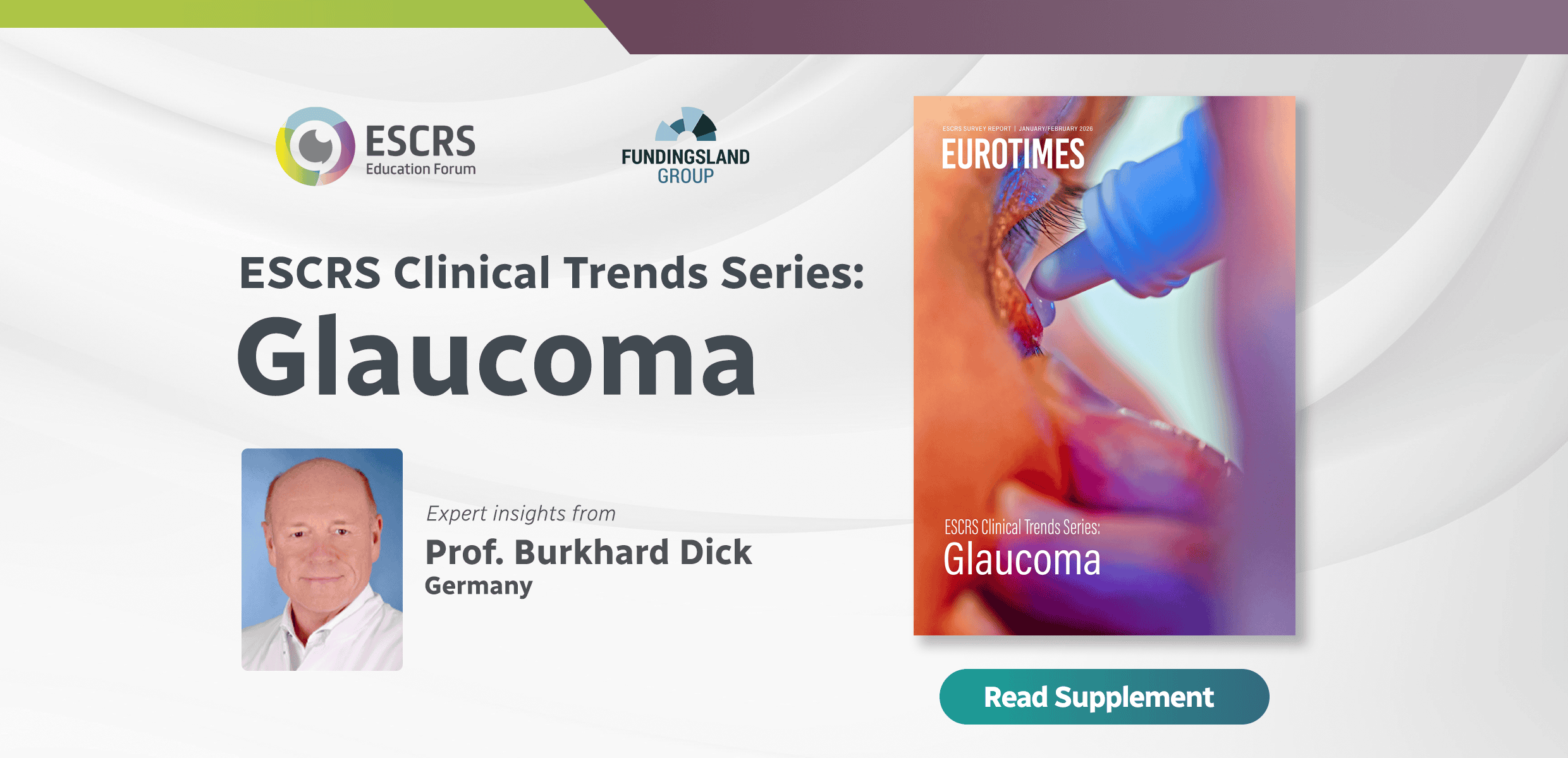 New ESCRS Clinical Trends Series Focuses on Glaucoma Management