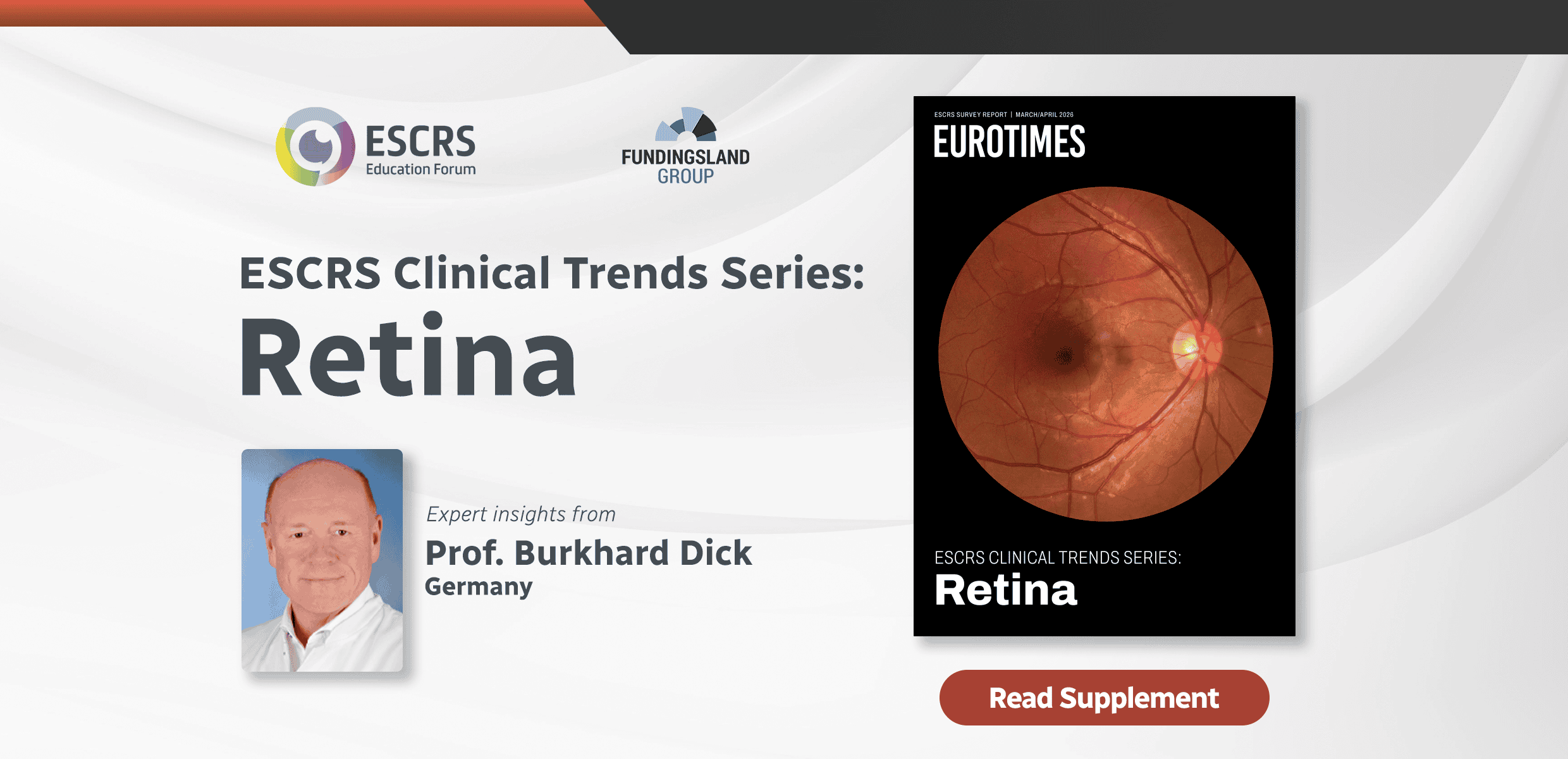 ESCRS Clinical Trends Series: New Insights in Retina Care