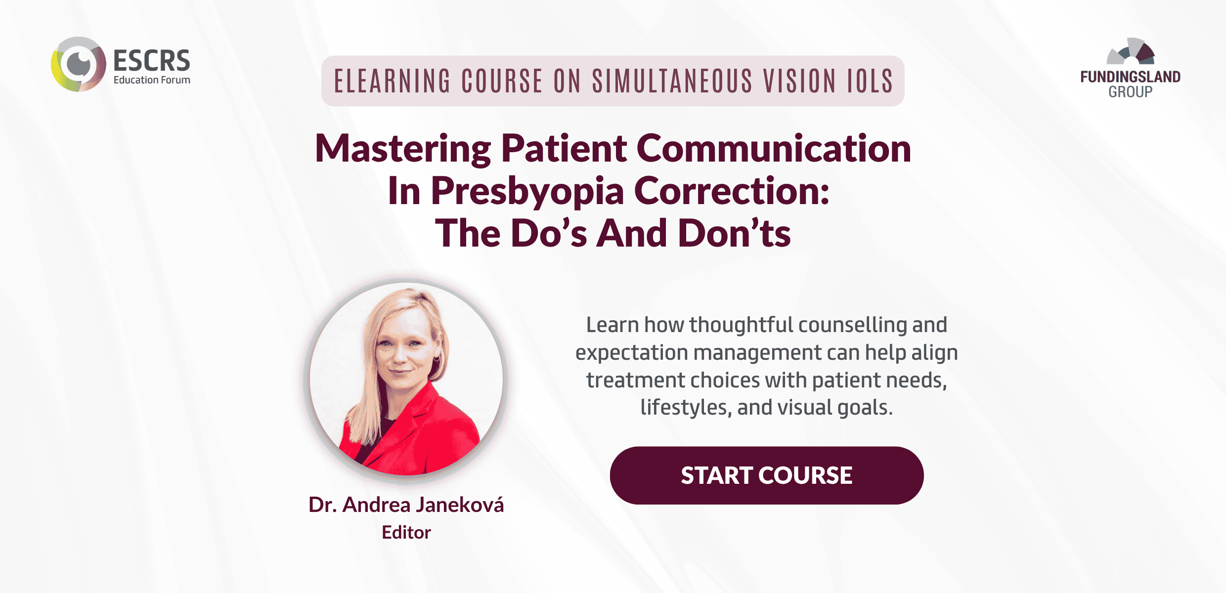 New eLearning Course: Mastering Patient Communication in Presbyopia Correction: The Do’s and Don’ts