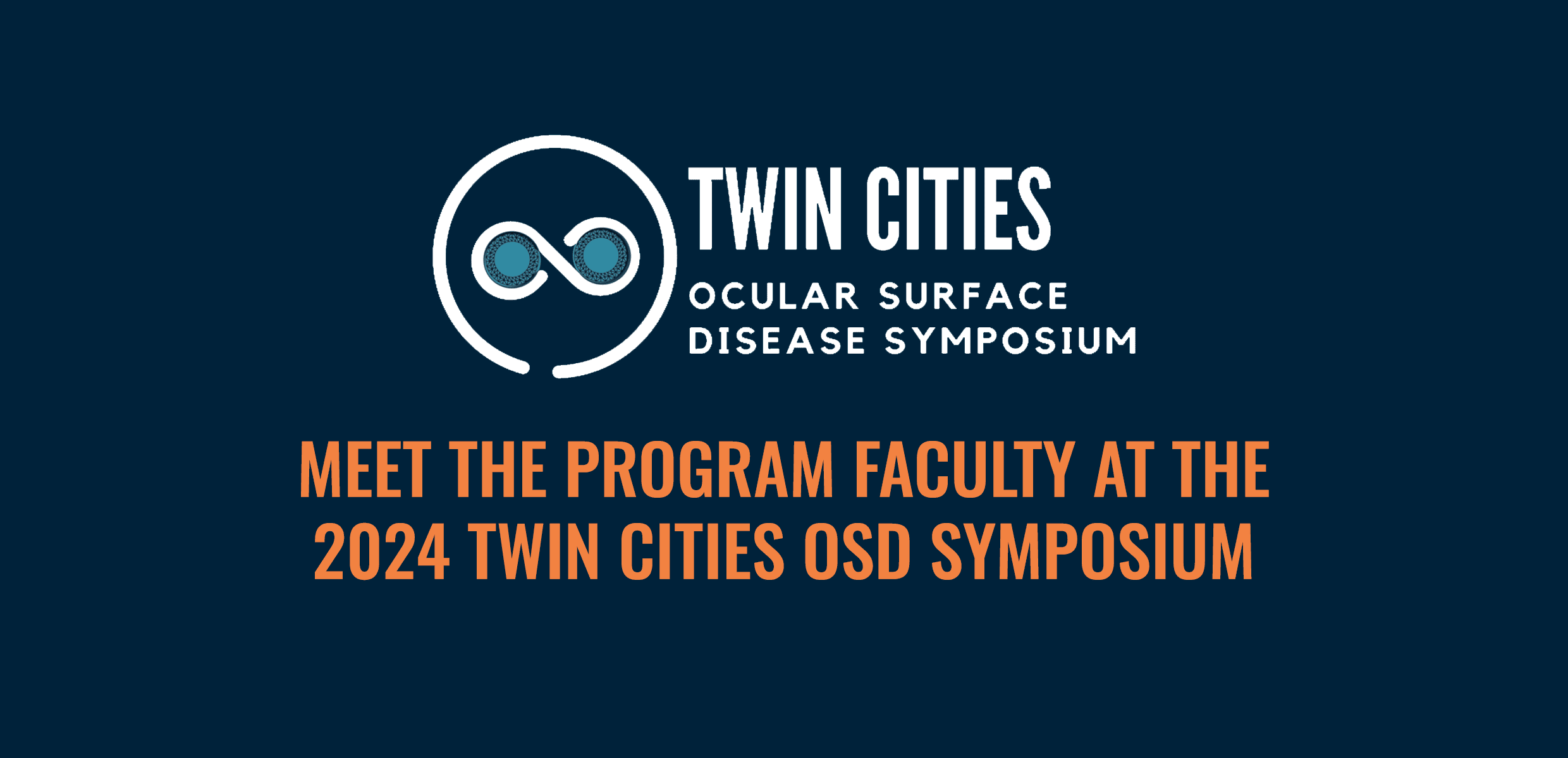 Get to Know the Program Faculty for the 2024 Twin Cities OSD Symposium