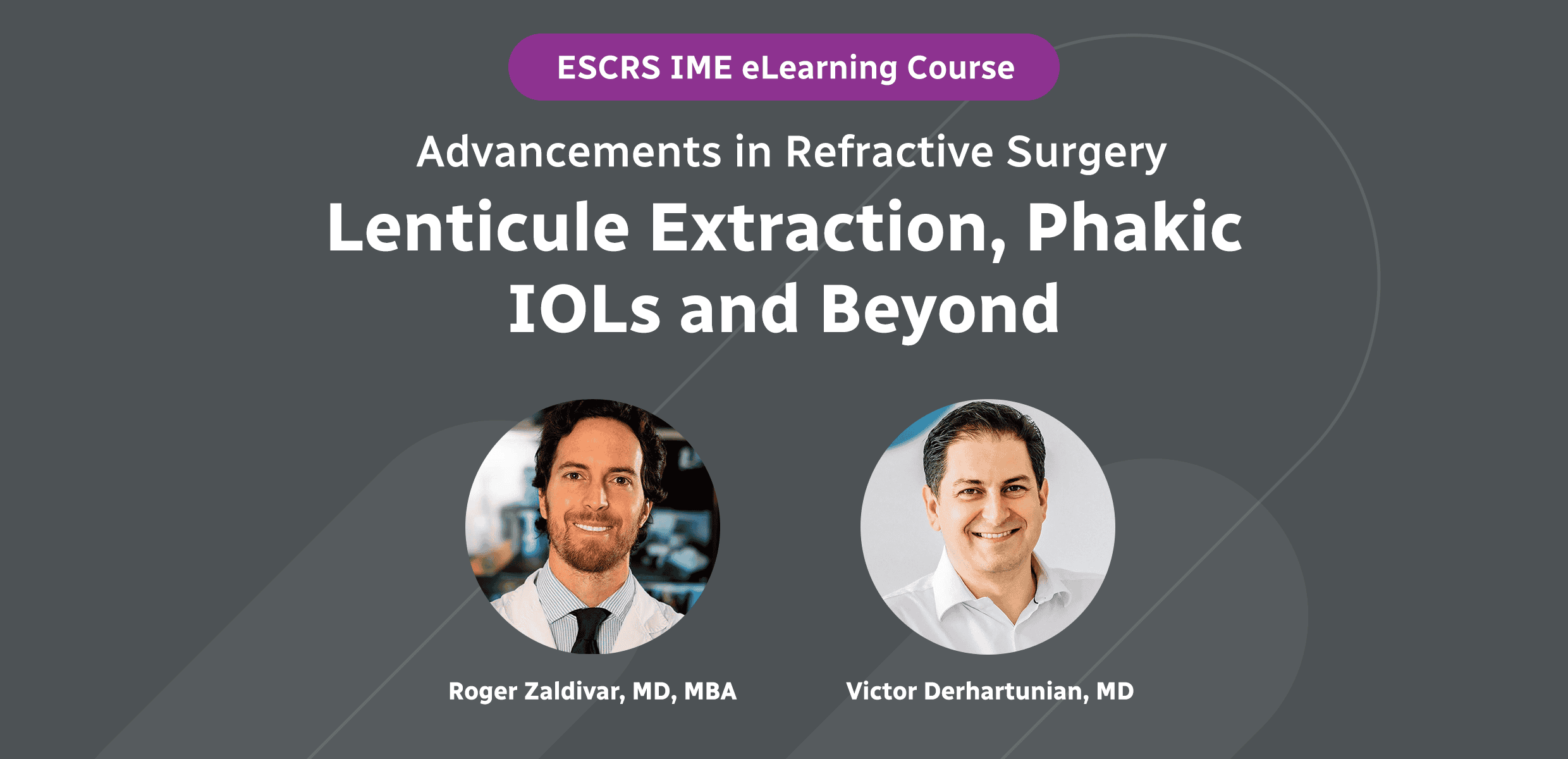 Advancements in Refractive Surgery – Lenticule Extraction, Phakic IOLs and Beyond