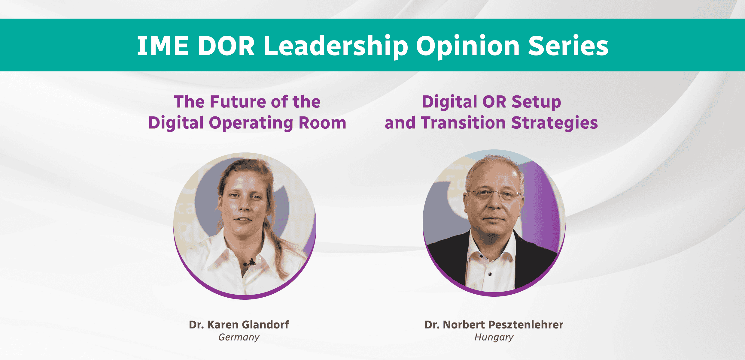 IME DOR Leadership Opinion Series