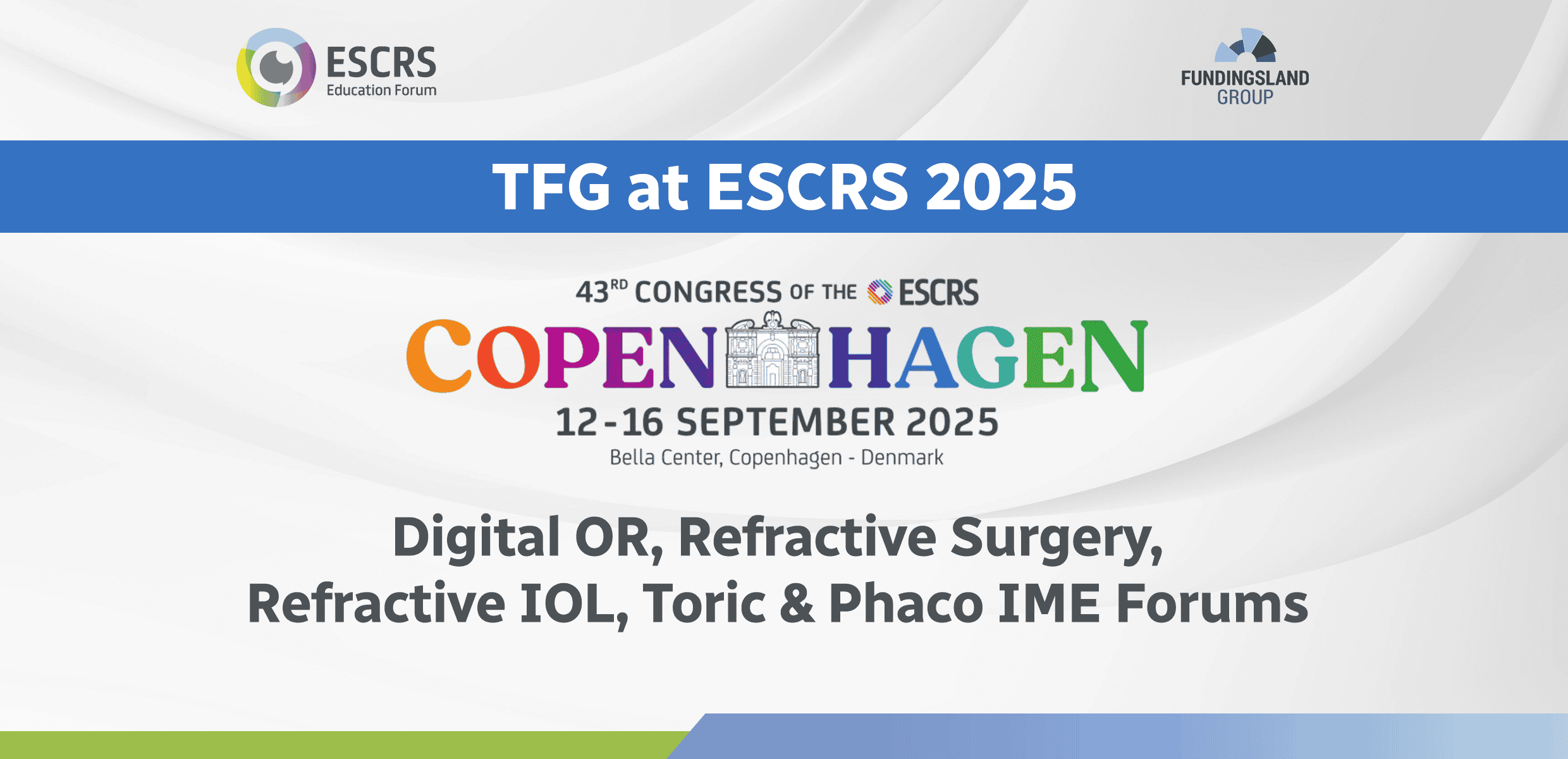 TFG at ESCRS 2025: 5 IME Symposia on Digital OR, Refractive Surgery, Refractive IOL, Toric, and Phaco