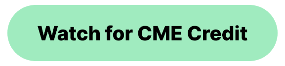 Watch for CME Credit
